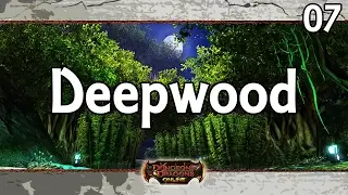 DDO - Let's Play - Deepwood - 07