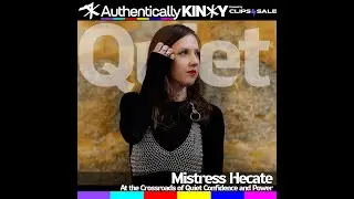 Authentically Kinky: Mistress Hecate - At the Crossroads of Quiet Confidence and Feminine Power