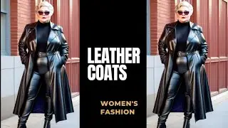 Command the Look: Styling Leather Coats and Long Boots for the Powerful Woman| Outfit Ideas 💡