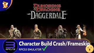 RPCS3 v0.0.38-18309- Dungeons & Dragons: Daggerdale (Playable??/Vulkan)
