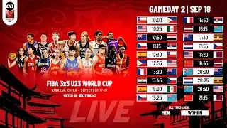 RE-LIVE | FIBA 3x3 U23 World Cup 2025 | Gameday 2-Session 4 | #3x3Basketball