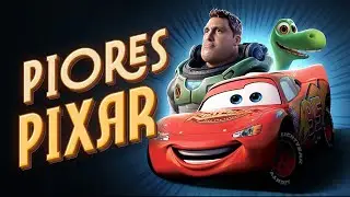 Do Luxo ao Lixo: Top Piores Filmes da Pixar | Gaveta