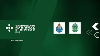 Hóquei em Patins | 2020/21 | CN 1ªD | Play-Off Final #1 | FC Porto/Fidelidade x Sporting CP