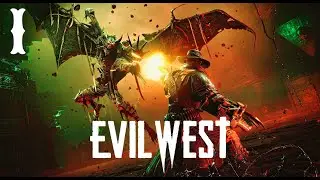 EVIL WEST #1 - Cowboys VS Vampires - [ENG/ITA Gameplay - No Commentary]