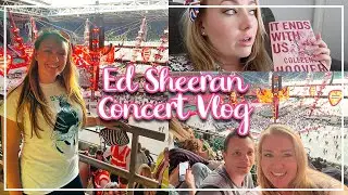 ED SHEERAN = TOUR CARDIFF 2022 - WEEKEND VLOG - CATCH UP, BOOK REVIEW - IT ENDS WITH US, LOTTE ROACH