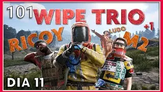 WIPE TRIO +1 con RICOY, M2 Y LUDO #101 | INVESTIGANDO A ALGUN BIZCO |  Rust Español #rust