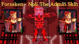 Roblox Forsaken - Noli The Admin Skin Gameplay