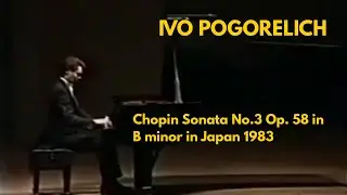 Ivo Pogorelich plays Chopin Sonata No.3 Op. 58 in B minor in Japan 1983