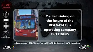 Media briefing on the future of the REA VAYA bus operating company PIO TRANS