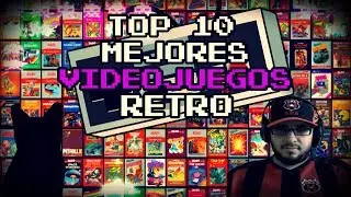 TOP 10 MEJORES VIDEOJUEGOS RETRO con 【CHOZZA GAMES】