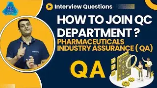 Interview of QA Jobs in Pharma Industry | How to Join Quality Assurance in Pharmaceuticals Industry