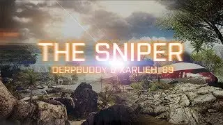 THE SNIPER Battlefield 4 Dualtage por Xarlieh 89 & DerpBuddy