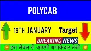 polycab share price next target ///19th January intraday trading stock
