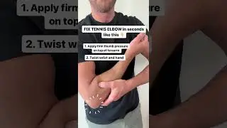 FIX TENNIS ELBOW In SECONDS