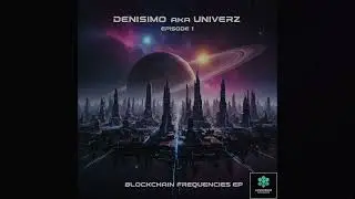 Denisimo aka Univerz - P2P Love (godbox Remix) (Blockchain Frequencies EP 2025)