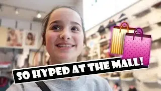 So Hyped At The Mall 🛍 (WK 375.6) | Bratayley