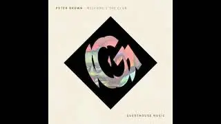 Peter Brown - Welcome 2 The Club