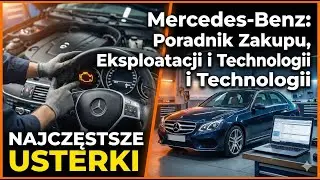 Kupujesz używanego Mercedesa? Tych silnik&oacute;w i awarii UNIKAJ! 💸⭐