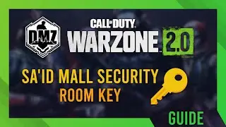 Sa'id Mall Security Room Key Location | DMZ Guide | Simple