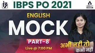 IBPS PO 2021 | English | Mock Paper #8