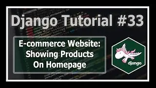Showing Products On The Homepage | Python Django Tutorials In Hindi #33