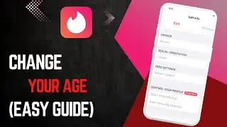 How To Change Your Age On Tinder !
