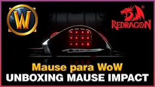 Redragon Impact Unboxing | &iquest;El mejor mouse MMO para World of Warcraft? 🔥