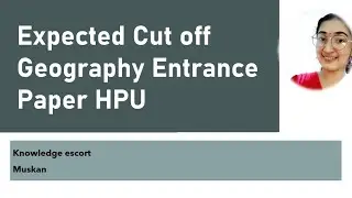 #cutoffgeography Expected cutoff Geography Entrance paper HPU
