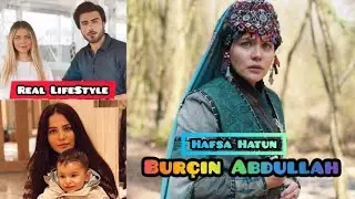 Bur&ccedil;in Abdullah (Hafsa Hatun Real) Biography Lifestyle, Husband, Hobbies And Networth ||Showbiz Tv