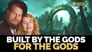 The 24 Stargate Sites Hidden from History | JJ & Desiree Hurtak