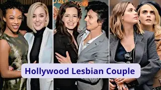 Hollywood Lesbian Couples You NEED to Know in 2025 😍🌟
