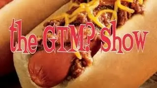 The GTM? Show - Burger King Chili Cheese Grilled Dog