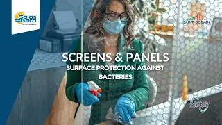 Saint-Gobain Solar Gard: Screens & Panels against COVID-19