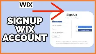Wix Signup: How to Create Wix Account on PC (2023)?