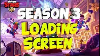 NEW LOADING SCREEN Season 3 Brawl Stars | #STARRPARK #NewLoadingScreen New Start Screen #Shorts
