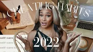 Creating Habits For Success | 2022 Goal Setting Notion