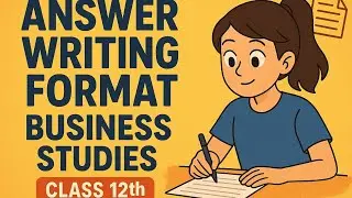 Class 12 BST : Full Marks Answer Writing Format Strategy 