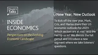Inside Economics Podcast: #92 - New Year, New Outlook