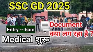 SSC GD 2025 Medical Start | Live Entry | SSC GD Medical Review Today 