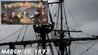 Twisted-History: March 15, 1493