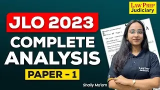 JLO 2023 Paper - 1 Complete Overview and Analysis | Junior Legal Officer | Constitution