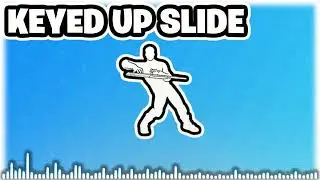 Fortnite Keyed Up Slide Emote Music Extended (Chapter 6 Season 1)