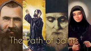 The Path of Saints - درب القديسين