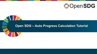 Open SDG Tutorial: Auto Progress Calculation