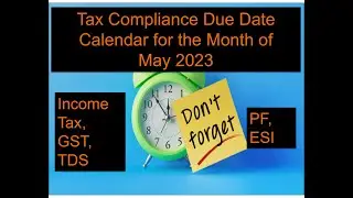 May 2023 Tax compliance Calendar │Tax compliance Due date calendar May 2023 │Ajit Vaidhya