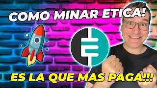 ✅COMO MINAR ETICA✅ LA MONEDA QU EST&Aacute; PAGANDO MAS!!!🚀🚀🚀  #mining #cryptomonedas #bitcoin