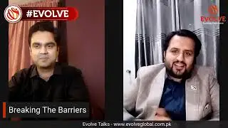 Zain Baloch Pakistan's Top & Seasoned Corporate Trainer in Conversation with Evolve Talks