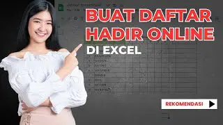 Cara Membuat Daftar Hadir Online di Spreadsheet