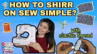 HOW TO SHIRR FABRIC WITH ELASTIC THREAD|12-stitch Mini Sewing Machine| MOMMY JOYCE