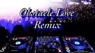Remix - Op Pa Sak Sne ឧបសគ្គស្នេហ៍ (op pa sak sne remix)